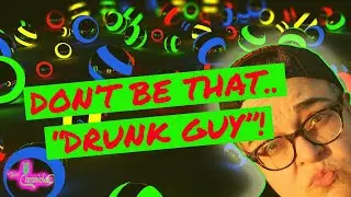 LOS ANGELES DON&rsquo;T BE THAT DRUNK GUY IN PUBLIC! LATE NIGHT | SUMMER 2018