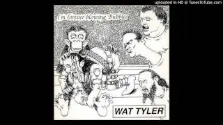 Wat Tyler - I'm Forever Blowing Bubbles CD - 49 - Everything I Do