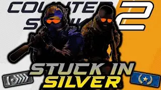 Silver Matchmaking Is Driving Me INSANE (CS2)
