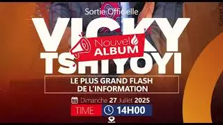 LE PLUS GRAND FLASH DE L'INFORMATION (Fr Vicky Tshiyoyi)