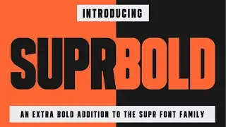 Best Fonts: SUPR Bold - Condensed Display Font