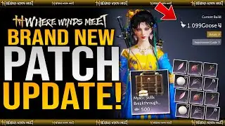 Where Winds Meet Just Dropped A NEW PATCH UPDATE - New Goose Stat / Mystic Skills Breakthrough Box