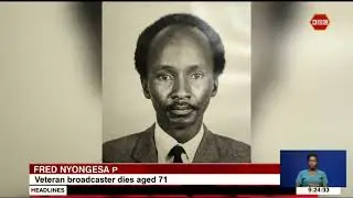 Veteran broadcaster Fred Nyongesa passes on