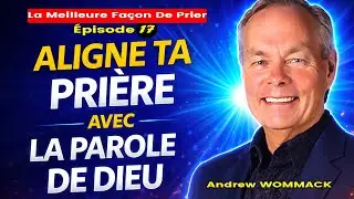 Ta Prière Doit Partir de la Victoire, Pas du Combat // Enseignement Puissant du Dr Andrew WOMMACK