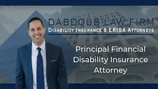Principal Financial Disability Insurance Attorney | Dabdoub Law Firm