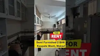 For Rent Semi Furnished 2 BHK Kaspate Wasti, Wakad