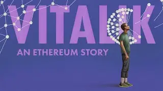 Vitalik: An Ethereum Story // Full Film
