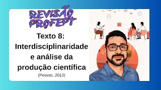 Texto 8. Revisão PROFEPT 2026. PEIXOTO. Interdisciplinaridade e análise da produção científica