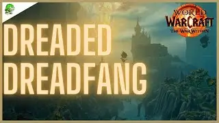 Dreaded Dreadfang The War Within