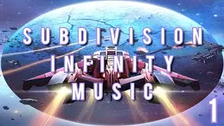 Subdivision Infinity Music - 1. Universal