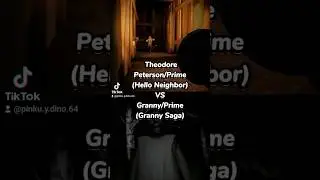 Theodore Peterson (Hello Neighbor) vs Granny (Granny Saga) #helloneighbor #granny