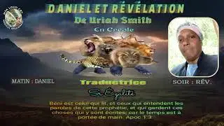 Sr. Vital Egalite | DANIEL ET R&Eacute;V&Eacute;LATION | DE URIAH SMITH | M3A LOUD CRY MEDICAL MISSIONARY
