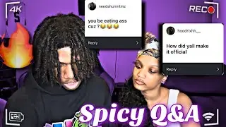 WE ANSWERED SPICY Q&A QUESTIONS ABOUT OUR RELATIONSHIP❤️&zwj;🔥