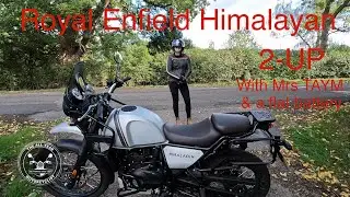 Royal Enfield Himalayan - 2-UP with a flat battery & Mrs TAYM (note to all - turn your ignition off)