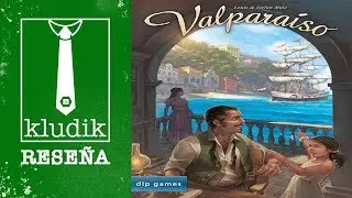 Valparaiso Vídeo Reseña - KludiK