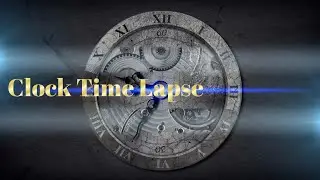 Cock Time Lapse animation old clock
