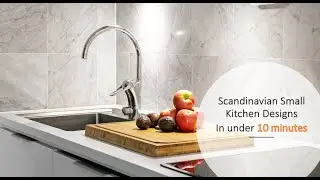 Scandinavian Small Kitchen Designs in under 10 Minutes