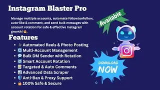 Instagram Blaster Pro 2.5.1 - The Best Instagram Marketing Tool &ndash; Download Now! 🚀