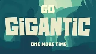 GIGANTIC - A Gigantic Goodbye (Community Montage, Fan Art, Send Off)