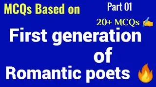 MCQs on First generation of Romantic poets ✍️🔥