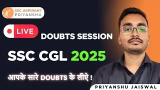 LIVE  DOUBTS SESSION FOR SSC CGL 2025 & SSC PREPARATION
