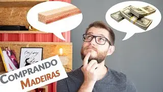 6 DICAS BÁSICAS PARA COMPRAR MADEIRAS