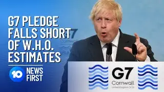 G7 Summit: Leaders Commit One Billion COVID-19 Vaccine Doses For Poor Nations | 10 News First