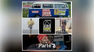Asolo 100km 2024 - parte 2 (100 km di Asolo)