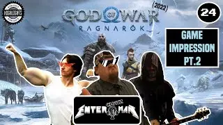 God of war: Ragnarok (2022), Game Impression Part 2 - The EnteR ChatZ MaN Podcast #24 Highlights