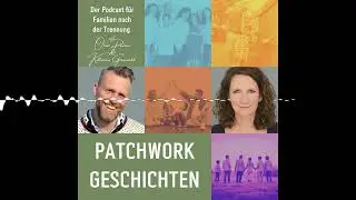 076 Wenn Versprechen von gestern den Weg von morgen blockieren - Patchwork Geschichten