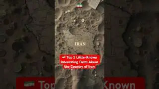 🇮🇷 Top 5 Little-Known Interesting Facts About the Country of Iran