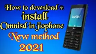 🔥How to download + install Omnisd in jio phone 🔥| 🔥New Mathod 2021 🔥| All tech support