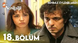 Benimle Evlenir Misin - 18. Bölüm