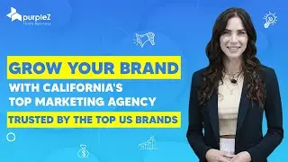 PurpleZ Marketing | Orange County's Top Agency Success Stories From Small Business Leaders