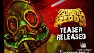 Zombie Reddy trailer | movie trailer  |  watch and subscribe