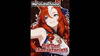Big Red (Secretariat) #umamusume #umamusumeglobal #anime #suno #secretariat 