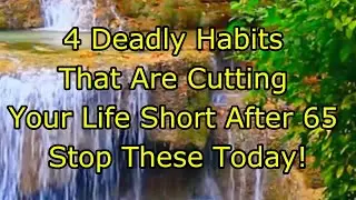 Elderly Wisdom Stories: 4 Deadly Habits That Are Cutting Your Life Short After 65: Stop These Today