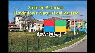 🌿 Siete, Asturias: El ‘Windows’ de la Naturaleza . No te lo puedes perder!!!!