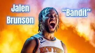 Jalen Brunson Mix- “Bandit”