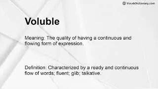 Voluble Meaning
