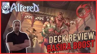 Altered TCG - Deck Review - Basira Boost !