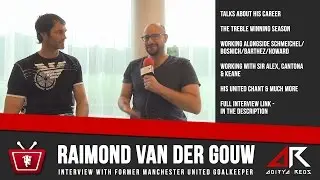 Raimond van der Gouw Interview - @StrettyNewsTV & @aditya_reds