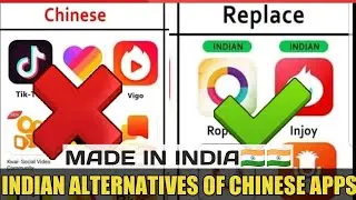Chinese Apps vs Indian Apps - Tiktok, PUBG, Xender, CamScanner || Best alternative for Chinese App