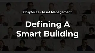 Inside CRE Tech 1.1 - Defining A Smart Building