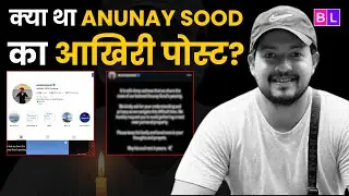 Anunay Sood passes away: Influencer's last post will leave you in tears