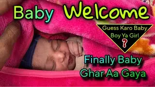 Newborn Baby Welcome || Emotional Family Moments || New Born baby || Full vlog #baby #cute #yt 