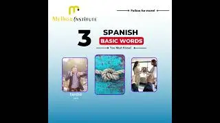MELHOR INSTITUTE - Basic Spanish Words - 60