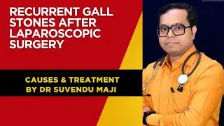 Recurrent gallbladder stone after Laparoscopic surgery- Stump cholecystitis