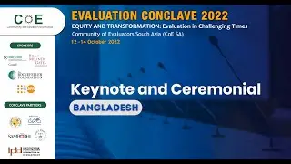 Evaluation Conclave 2022: Keynote and Ceremonial (BANGLADESH) on 13 October 2022