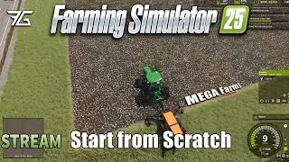 MEGA FARM START FROM SCRATCH | FS25 - STREAM 2!